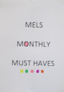 IMG 5242 Mels monthly must haves
