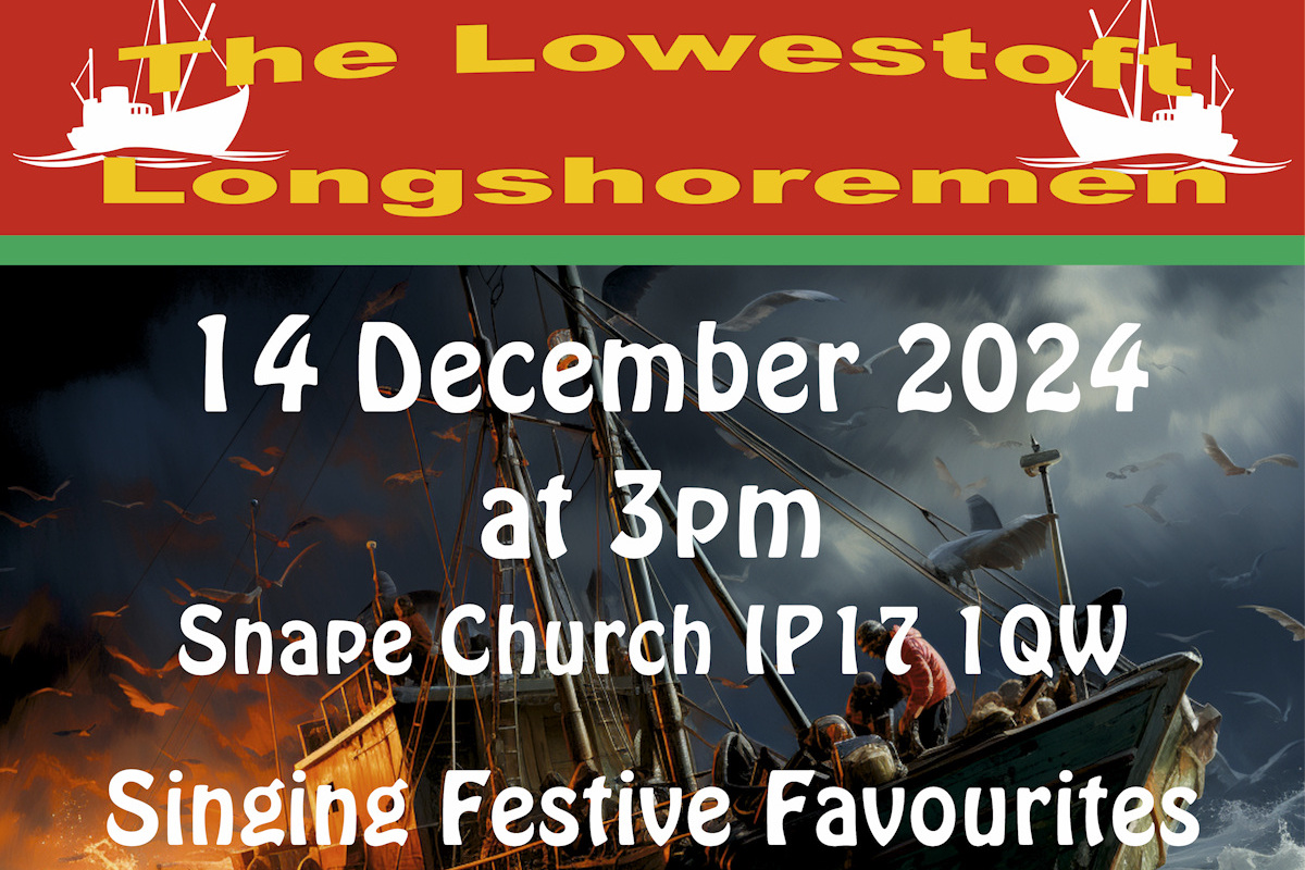 14th Dec, 3pm: The Lowestoft Longshoremen at Snape Church